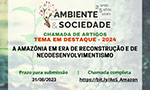 Ambiente & Sociedade realiza chamada de artigos sobre contextos socioambientais na Amazônia